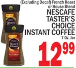 C Town NESCAFE TASTER'S CHOICE INSTANT COFFEE offer