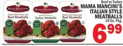C Town MAMA MANCINI'S ITALIAN STYLE MEATBALLS offer