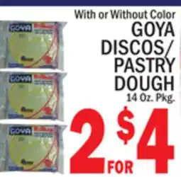 C Town GOYA DISCOS/PASTRY DOUGH offer