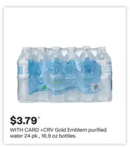 CVS Gold Emblem purified water 24 pk., 16.9 oz bottles offer
