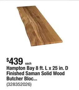 The Home Depot Hampton Bay 8 ft. L x 25 in. D Finished Saman Solid Wood Butcher Block Countertop in with Live Edge offer