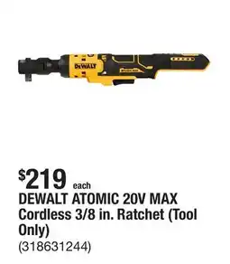 The Home Depot DEWALT ATOMIC 20V MAX Cordless 3/8 in. Ratchet (Tool Only) offer