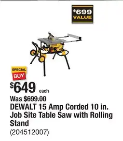 The Home Depot DEWALT 15 Amp Corded 10 in. Job Site Table Saw with Rolling Stand offer