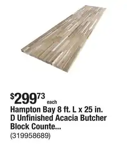 The Home Depot Hampton Bay 8 ft. L x 25 in. D Unfinished Acacia Butcher Block Countertop with Standard Edge offer