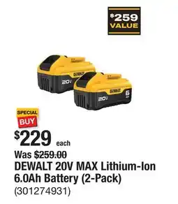 The Home Depot DEWALT 20V MAX Lithium-Ion 6.0Ah Battery (2-Pack) offer
