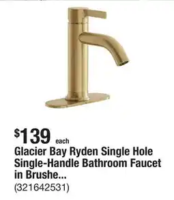 The Home Depot Glacier Bay Ryden Single Hole Single-Handle Bathroom Faucet in Brushed Gold offer