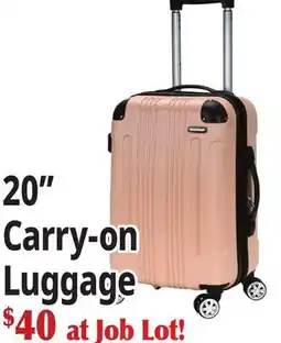 Ocean State Job Lot 20 Carry-on Luggage offer