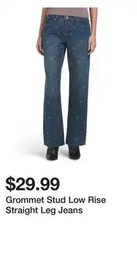 TJ Maxx Grommet Stud Low Rise Straight Leg Jeans offer