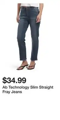 TJ Maxx Ab Technology Slim Straight Fray Jeans offer