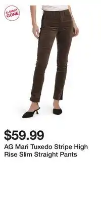 TJ Maxx AG Mari Tuxedo Stripe High Rise Slim Straight Pants offer