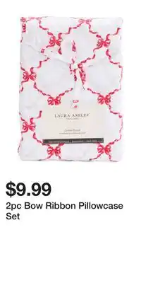 TJ Maxx 2pc Bow Ribbon Pillowcase Set offer