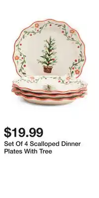 TJ Maxx Set Of 4 Scalloped Dinner Plates With Tree offer