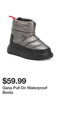 TJ Maxx Gana Pull On Waterproof Boots offer