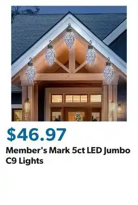 Sam's Club Member's Mark 5ct LED Jumbo C9 Lights offer