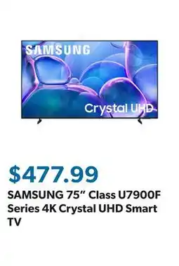 Sam's Club SAMSUNG 75 Class U7900F Series 4K Crystal UHD Smart TV offer