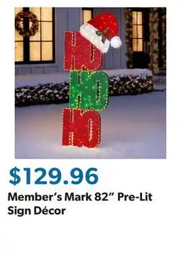 Sam's Club Member's Mark 82 Pre-Lit Sign Décor offer
