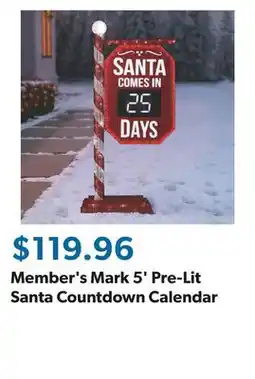 Sam's Club Member's Mark 5' Pre-Lit Santa Countdown Calendar offer
