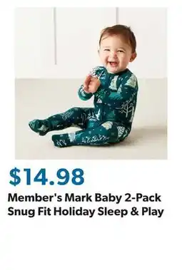 Sam's Club Member's Mark Baby 2-Pack Snug Fit Holiday Sleep & Play offer