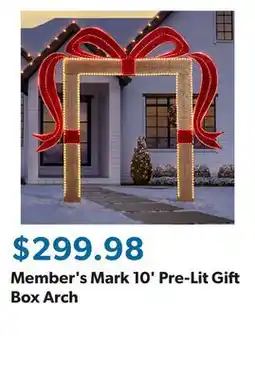 Sam's Club Member's Mark 10' Pre-Lit Gift Box Arch offer