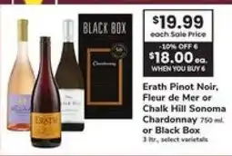 Safeway Erath Pinot Noir, Fleur de Mer or Chalk Hill Sonoma Chardonnay or Black Box offer