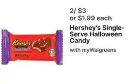 Walgreens Hershey's Single- Serve Halloween Candy offer