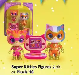 Family Dollar Disney Super Kitties Figures 2 pk. or Plush offer