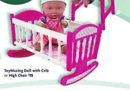 Family Dollar ToyMazing Doll with Crib or High Chair offer