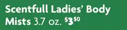 Family Dollar Scentfull Ladies' Body Mists offer