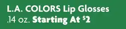 Family Dollar L. A. COLORS Lip Glosses offer