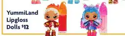 Family Dollar YummiLand Lipgloss Dolls offer