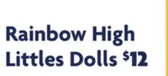 Family Dollar Rainbow High Littles Dolls offer