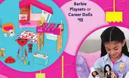Family Dollar Barbie Playsets or Career Dolls offer