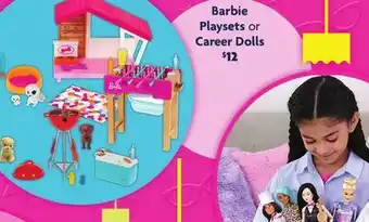 Family Dollar Barbie Playsets or Career Dolls offer