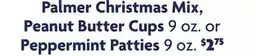 Family Dollar Palmer Christmas Mix, Peanut Butter Cups 9 oz. or Peppermint Patties 9 oz offer