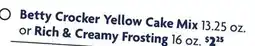 Family Dollar Betty Crocker Yellow Cake Mix 13.25 oz. or Rich & Creamy Frosting 16 oz offer