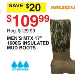 Dunham's Sports MUDDY MEN'S MTX 17 1600G INSULATED MUD BOOTS offer