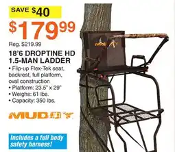 Dunham's Sports MUDDY 18' 6 DROPTINE HD 1.5-MAN LADDER offer
