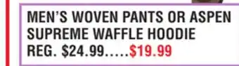 Dunham's Sports MEN'S WOVEN PANTS OR ASPEN SUPREME WAFFLE HOODIE offer