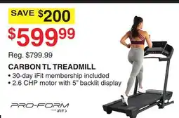 Dunham's Sports PRO-FORM CARBON TL TREADMILL offer