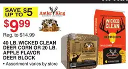 Dunham's Sports ANTLER KING LB. WICKED CLEAN DEER CORN OR 20 LB. APPLE FLAVOR DEER BLOCK offer