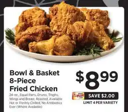 ShopRite Bowl & Basket 8-Piece Fried Chicken offer