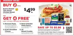 ShopRite Bowl & Basket Thin Sliced Chicken Breast offer
