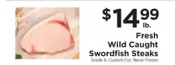 ShopRite FRESH WILD CAUGHT SWORDFISH STEAKS offer