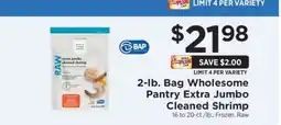 ShopRite 2-lb. Bag Wholesome Pantry Extra Jumbo Cleaned Shrimp offer