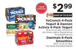 ShopRite YoCrunch 4-Pack Yogurt, Dannon Activia 4-Pack Yogurt, Danimals 6-Pack Smoothies offer