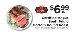 ShopRite Certified Angus Beef Prime Bottom Round Roast offer