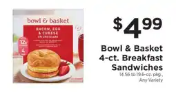 ShopRite Bowl & Basket 4-ct. Breakfast Sandwiches offer