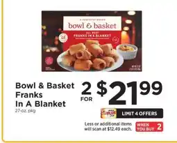 ShopRite Bowl & Basket Franks in A Blanket offer