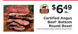 ShopRite Certified Angus Beef Bottom Round Roast offer