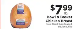ShopRite Bowl & Basket Chicken Breast offer